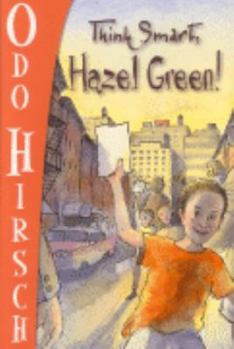 Mass Market Paperback Think Smart, Hazel Green! Book