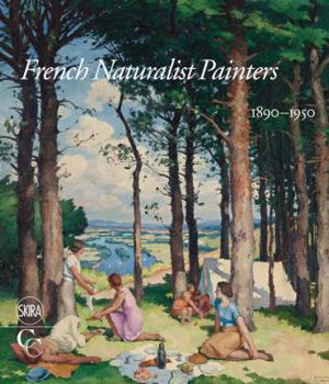 Hardcover French Naturalist Painters: 1890-1950 Book