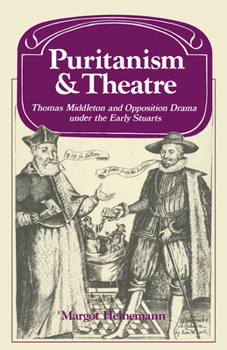 Paperback Puritanism and Theatre Book