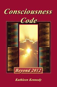 Paperback Consciousness Code: Beyond 2012 Book