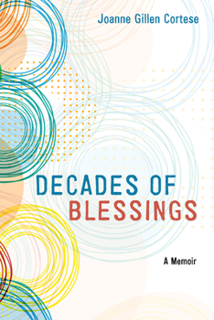 Hardcover Decades of Blessings: A Memoir Book