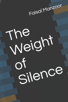 Paperback The Weight of Silence Book