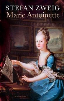 Marie Antoinette. Bildnis eines mittleren Charakters