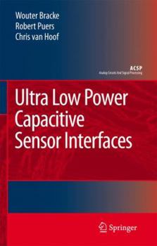 Paperback Ultra Low Power Capacitive Sensor Interfaces Book