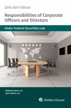 Paperback Responsibilities of Corporate Officers & Directors 2016-2017 Book