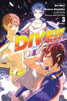 DIVE!!, Vol. 3 - Book #3 of the DIVE!! Manga