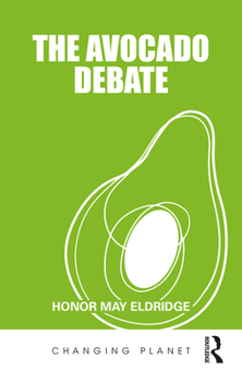 Paperback The Avocado Debate Book