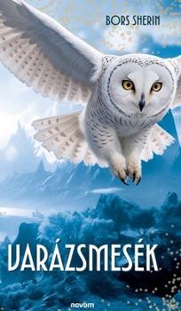 Hardcover Varázsmesék [Hungarian] Book