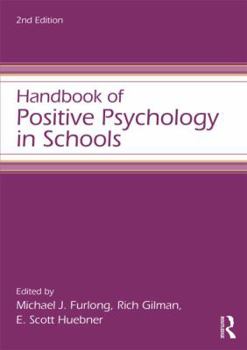 Paperback Handbook of Positive Psychology in Schools Book
