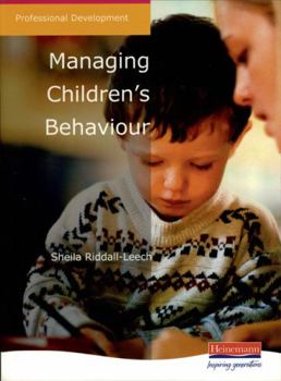 Paperback Managing Children's Behaviour Book
