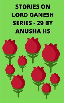 Paperback Stories on lord Ganesh series - 29: From various sources of Ganesh Purana Book