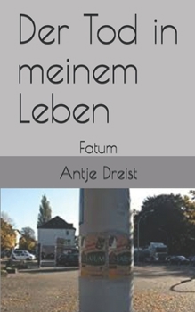 Paperback Der Tod in meinem Leben: Fatum [German] Book