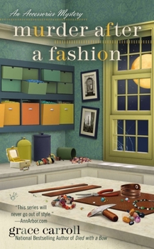 Murder After a Fashion - Book #3 of the Accessories Mystery