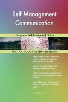 Paperback Self Management Communication Complete Self-Assessment Guide Book