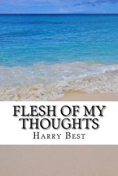 Paperback Flesh of My Thoughts Book