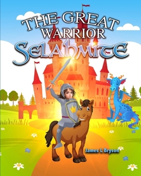 Paperback The Great Warrior Selahmite Book