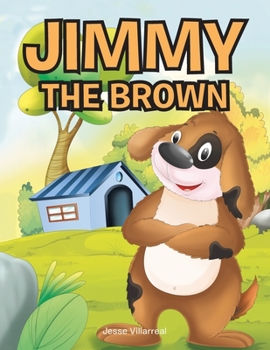 Paperback Jimmy the Brown Book