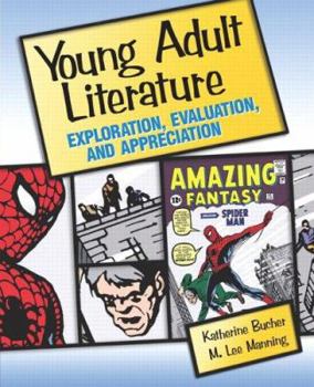 Paperback Young Adult Literature: Exploration, Evaluation, and Appreciation Book