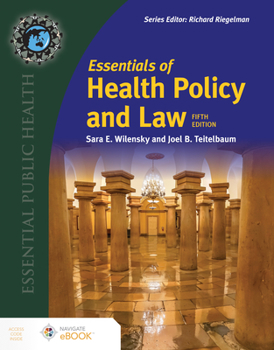 Paperback Essentials of Health Policy and Law Book