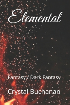 Elemental: Fantasy / Dark Fantasy