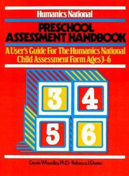 Paperback Humanics National Preschool Assessment Handbook: A User's Guide to the Humanics National Child Assessment Form - Ages 3 to 6 Book