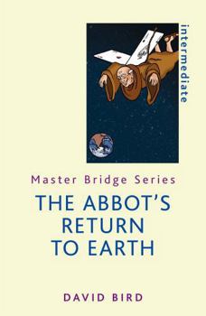 Paperback The Abbot's Return to Earth Book