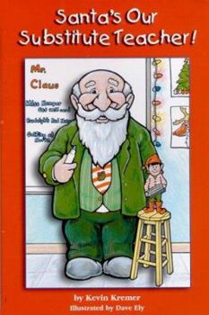 Paperback Santa's Our Substitute Teacher Book