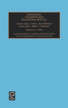 Hardcover Children's Writing: Towards a Process Theory of the Development of Skilled Writing Book