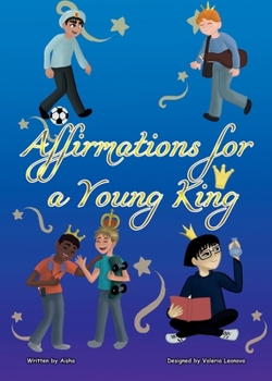 Paperback Affirmations for a Young King Book