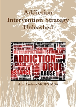 Paperback Addiction Intervention Strategy Unleashed Book