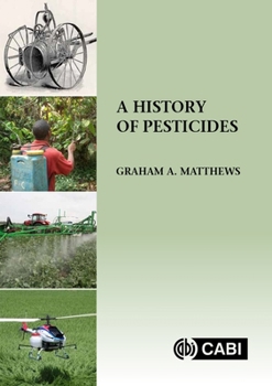 Paperback A History of Pesticides Book