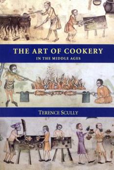 Hardcover The Art of Cookery in the Middle Ages Book