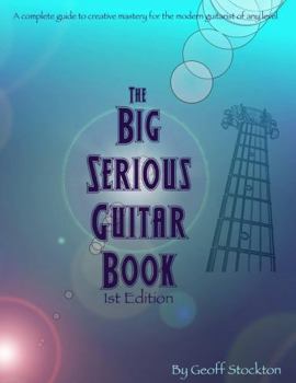 Paperback The Big Serious Guitar Book