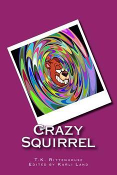 Paperback Crazy Squirrel Book