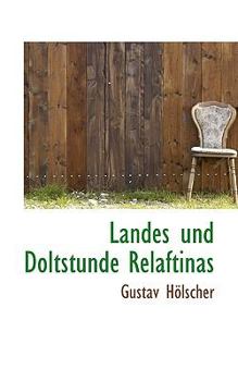 Paperback Landes Und Doltstunde Relaftinas [German] Book