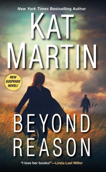 Beyond Reason - Book #1 of the Texas Trilogy