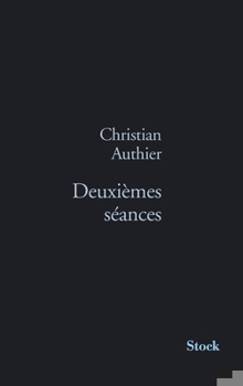 Paperback Deuxiemes Seances [French] Book