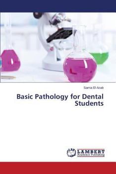 Paperback Basic Pathology for Dental Students Book