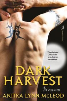 Paperback Dark Harvest (The Onic Empire) Book