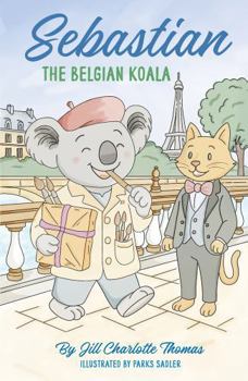 Hardcover Sebastian the Belgian Koala Book