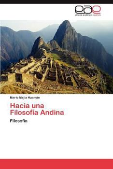 Paperback Hacia una Filosofía Andina [Spanish] Book
