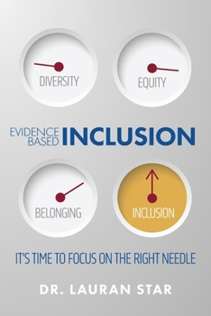 Paperback Evidence Based Inclusion; It's Time to Focus on the Right Needle Book