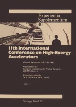 Paperback 11th International Conference on High-Energy Accelerators: Geneva, Switzerland, July 7-11, 1980 Book