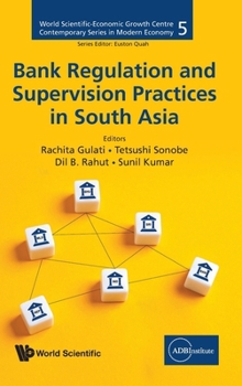 Hardcover Bank Regulation and Supervision Practices in South Asia Book