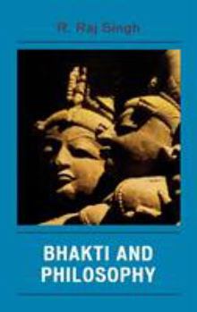 Hardcover Bhakti and Philosophy Book