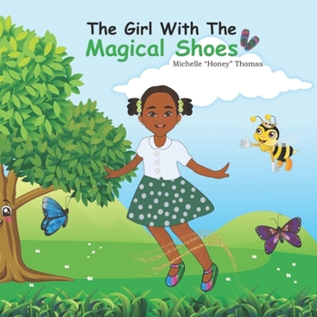Paperback The Girl With The Magical Shoes Book