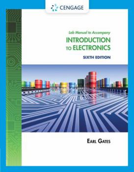 Paperback Lab Manual for Gates' Introduction to Electronics, 6th Book