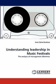 Paperback Understanding Leadership in Music Festivals Book