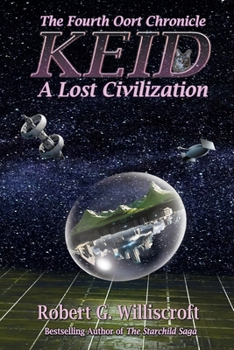 Keid: The Fourth Oort Chronicle (The Oort Chronicles)