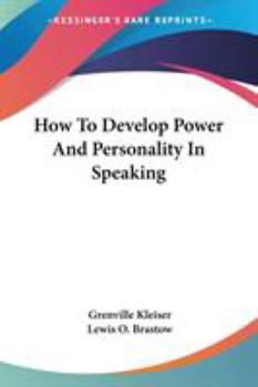 Paperback How To Develop Power And Personality In Speaking Book